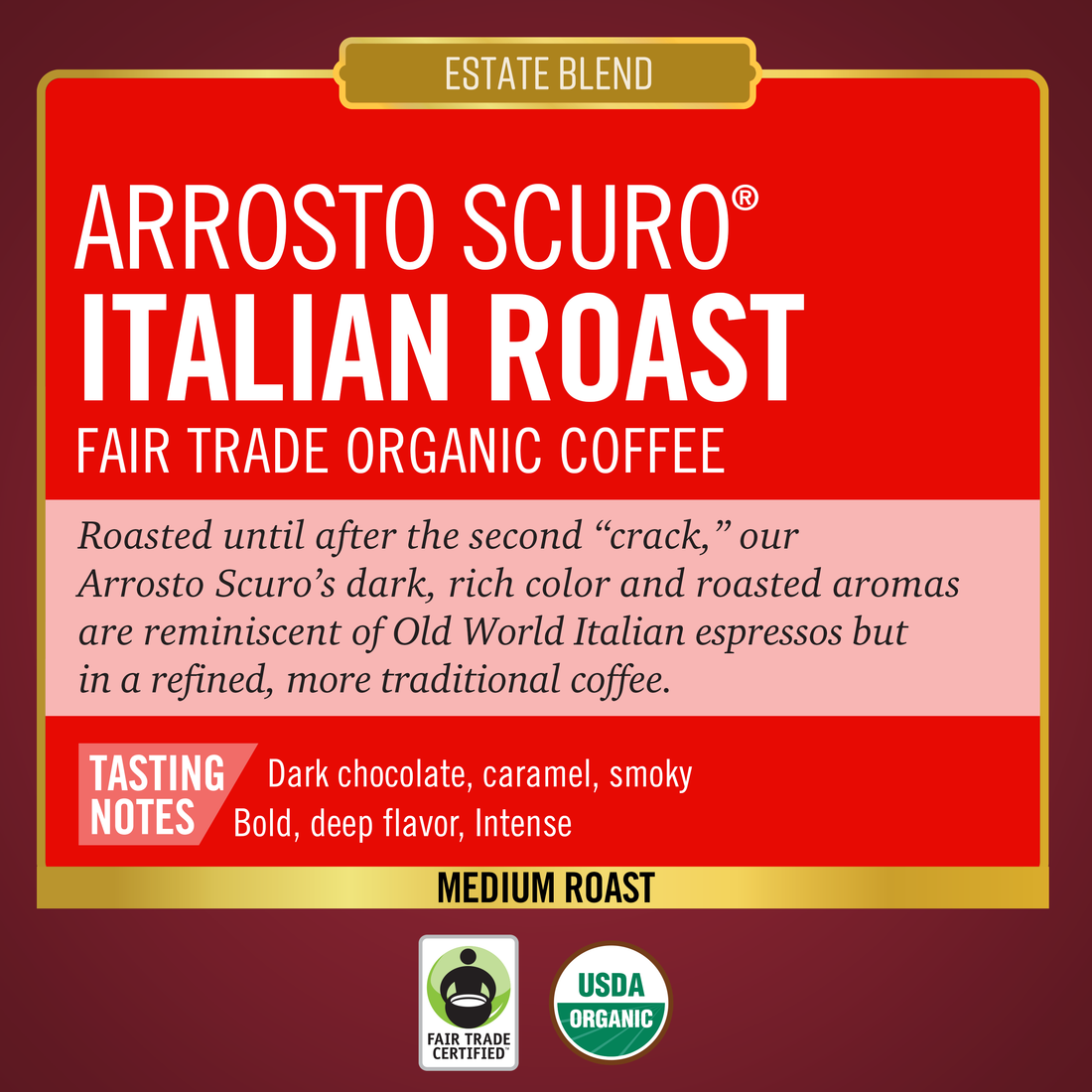Arrosto Scuro Italian Roast FTO