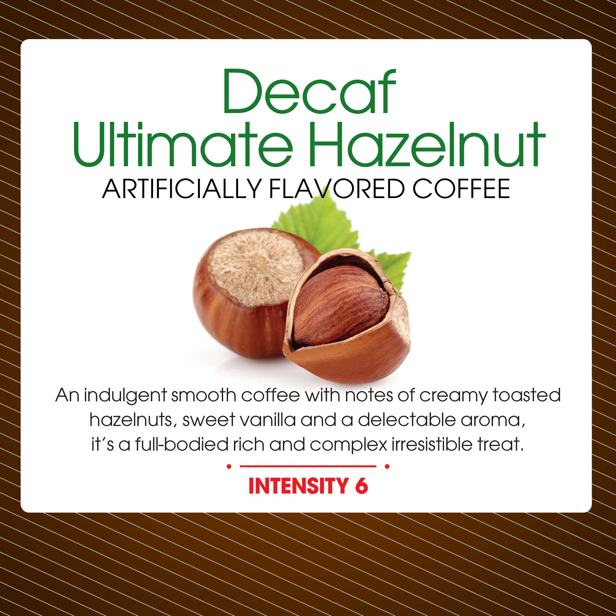 Ultimate Hazelnut (Decaf)